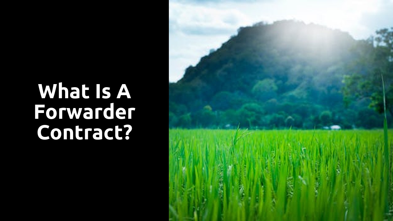 What is a forwarder contract?